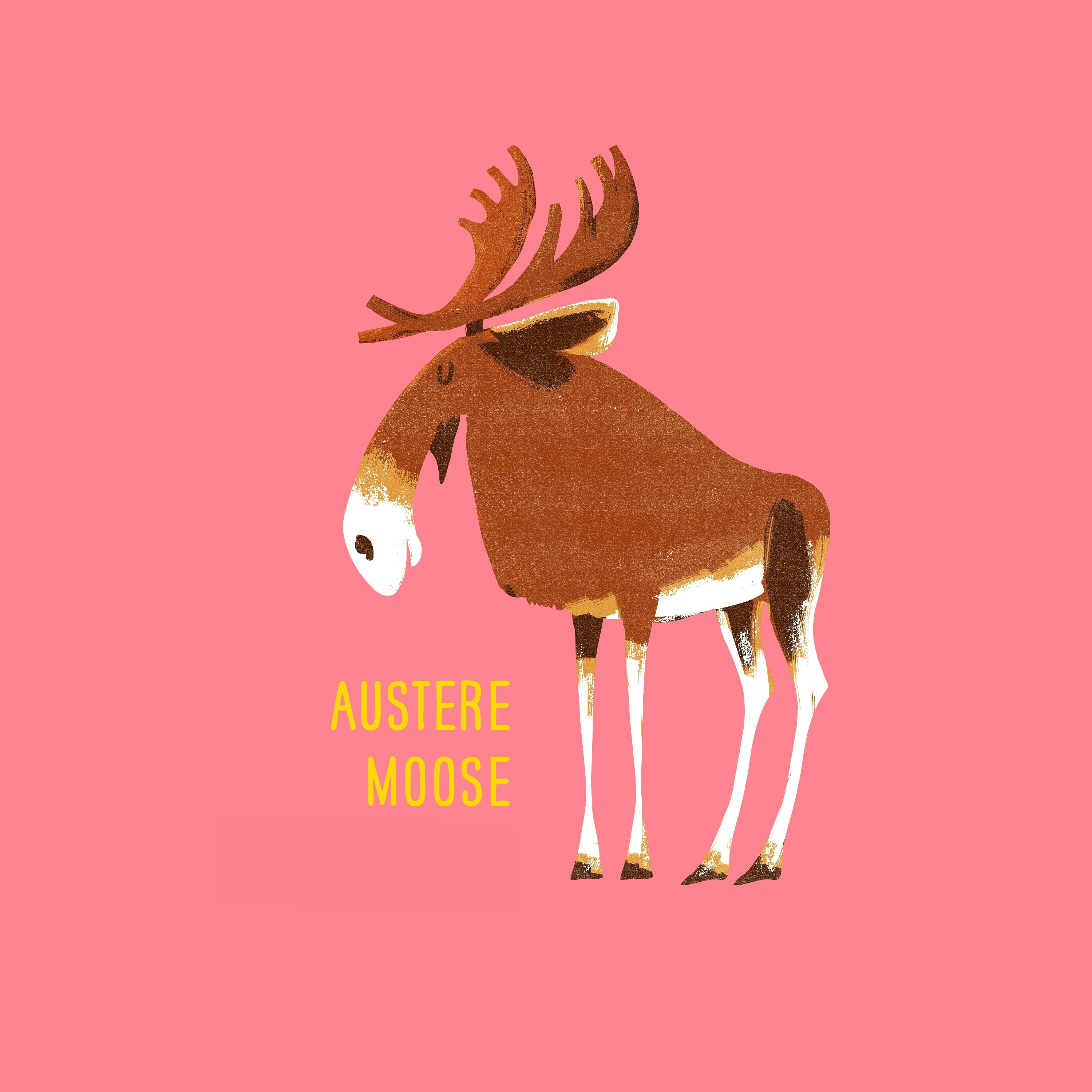 Austere Moose